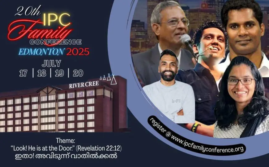 ഐ.പി.സി ഫാമിലി കോൺഫ്രൻസ് കാനഡയിൽ ; ജൂലൈ17 ന്