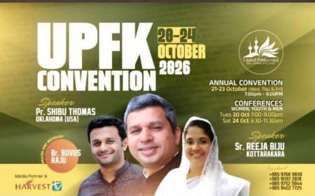 കുവൈറ്റ് യു.പി.എഫ്.കെ. 2026 വാർഷിക കൺവെൻഷൻ ഒക്ടോബർ 20 മുതൽ; മുഖ്യപ്രഭാഷകൻ പാസ്റ്റർ ഷിബു തോമസ്